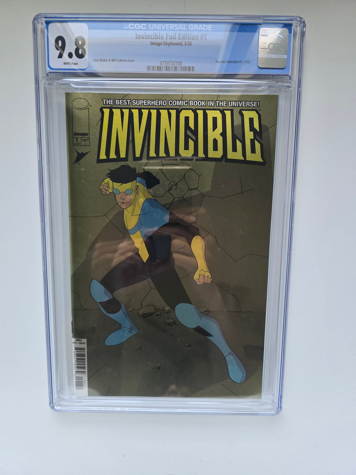 INVINCIBLE #1 FOIL EDITION REPRINT CGC 9.8